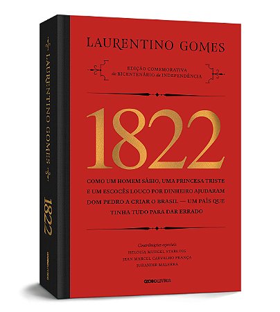 1822 - Edição comemorativa, de Laurentino Gomes