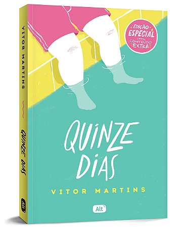 Quinze dias: Edição especial com conteúdo extra, de Vitor Martins