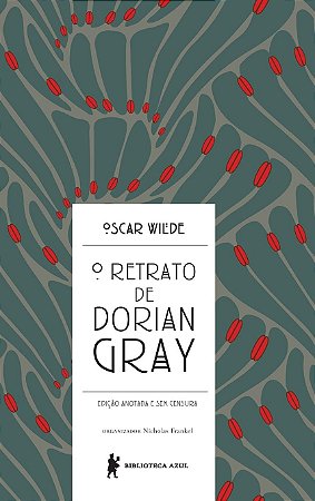 O retrato de Dorian Gray, de Oscar Wilde