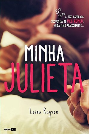 Minha Julieta, de Leisa Rayven