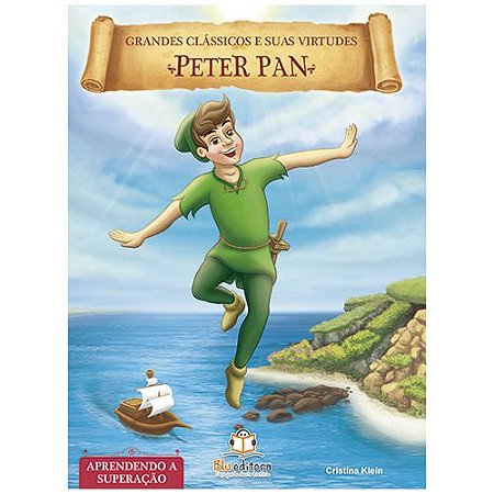 Grandes clássicos e suas virtudes: Peter Pan