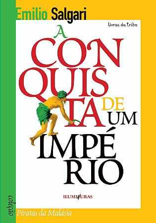 A conquista de um império, de Emilio Salgari