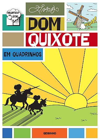 Dom Quixote em quadrinhos, de Ziraldo Alves Pinto