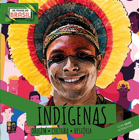 Os Povos do Brasil - Indígenas