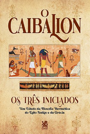 O Caibalion, de Claudio Blanc