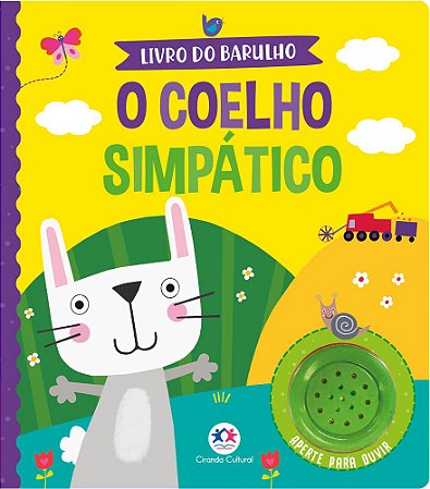 Livro sonoro - O coelho simpático