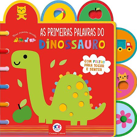 Toque e sinta - As primeiras palavras do dinossauro
