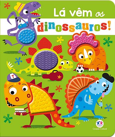 Toque e sinta - Lá vêm os dinossauros!