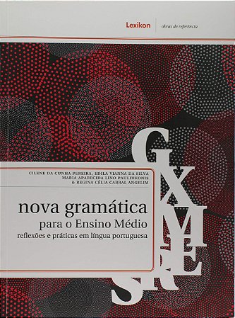 Nova Gramática Para o Ensino Médio