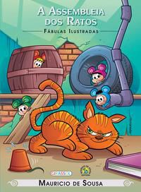 Turma da Mônica - Fábulas Ilustradas - A Assembleia dos Ratos