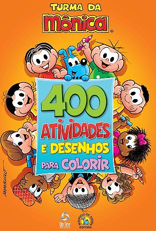 Turma Da Mônica Livro 400 Atividades e Desenhos para Colorir