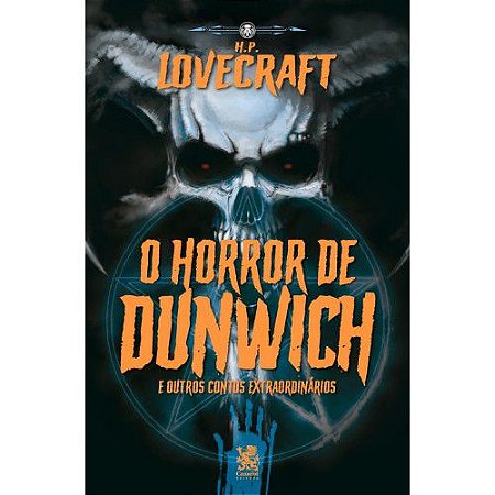 O Horror de Dunwich - H. P. Lovecraft