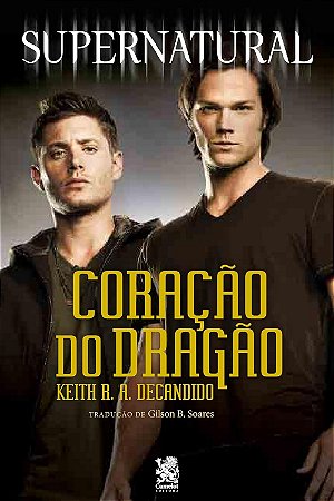 Supernatural: Coração do Dragão
