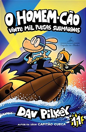 O Homem-Cão: vinte mil Pulgas submarinas – Vol. 11