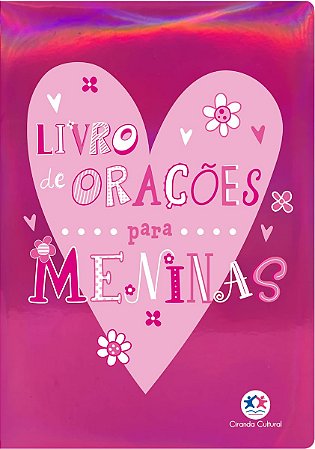 Livro de orações para meninas - capa almofadada