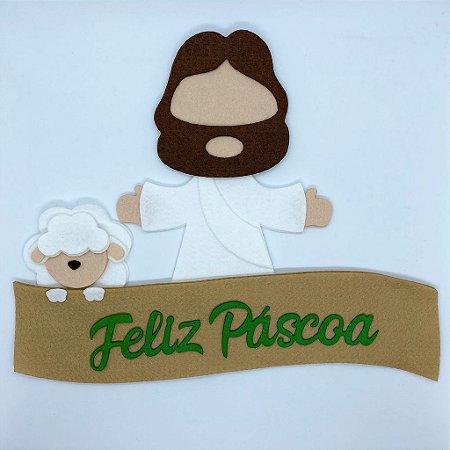 Recorte de feltro para confecção de decoração páscoa - Ele vive!