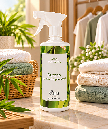 Água Perfumada Outono Bamboo & Peacefull Cállis 500 ml