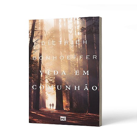 VIDA EM COMUNHAO - DIETRICH BONHOEFFER
