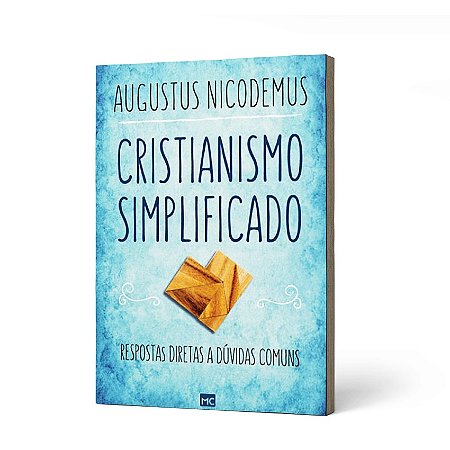 CRISTIANISMO SIMPLIFICADO - AUGUSTUS NICODEMUS