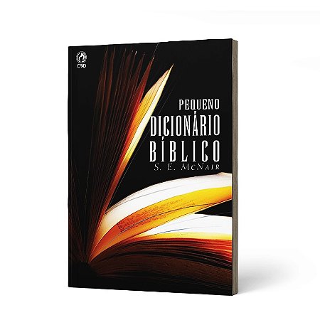 PEQUENO DICIONARIO BIBLICO S. E. MCNAIR - S. E. MCNAIR