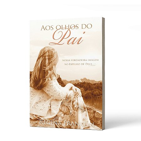 AOS OLHOS DO PAI -