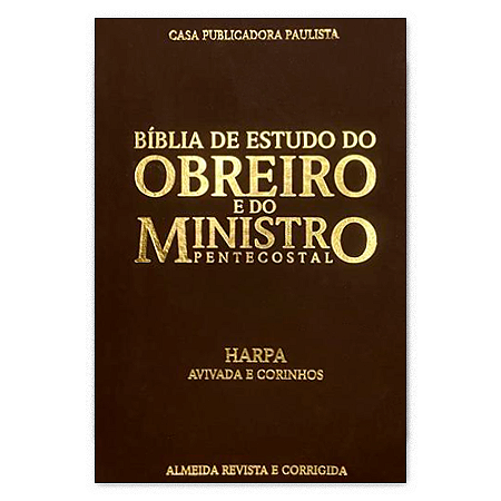 BIBLIA DO OBREIRO E DO MINISTRO PENTECOSTAL ARC COM HARPA CAPA PU MARROM