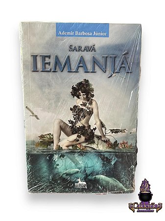Livro Sarava Iemanja Ed Anubis