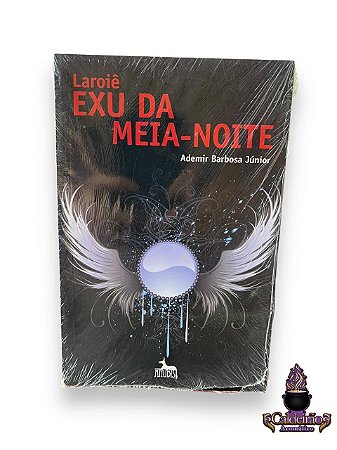 Livro Laroye Exu Da Meia Noite Ed Anubis
