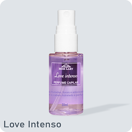 PErfume Capilar - Love Intenso
