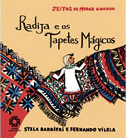 Livro Radija E Os Tapetes Mágicos - Stela Barbieri [2008]