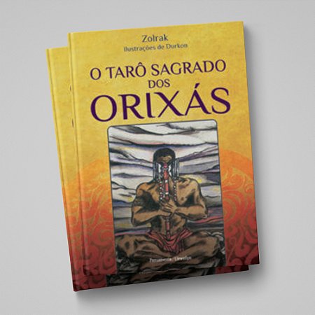 TARO SAGRADO DOS ORIXAS - NOVA EDICAO
