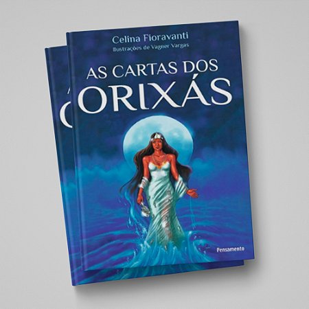 AS CARTAS DOS ORIXAS - 2a EDICAO