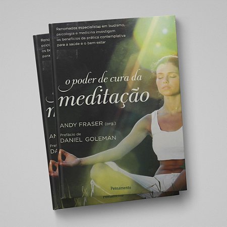 O PODER DA CURA DA MEDITAÇÃO