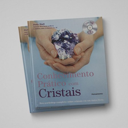 CONHECIMENTO PRATICO COM CRISTAIS C/CD