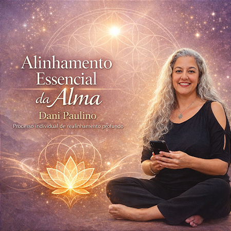 ALINHAMENTO ESSENCIAL DA ALMA