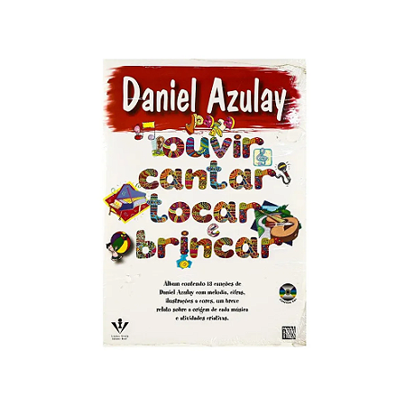 PARA OUVIR CANTAR TOCAR E BRINCAR - DANIEL AZULAY