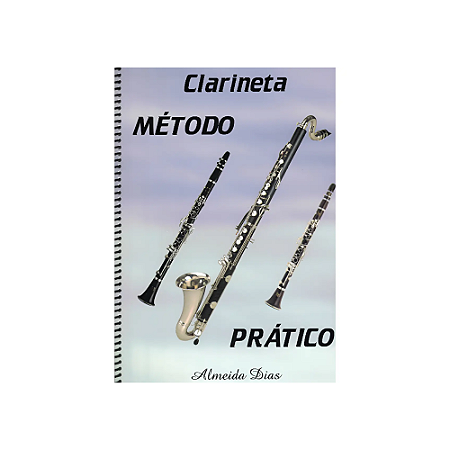 MÉTODO CLARINETE ALMEIDA DIAS