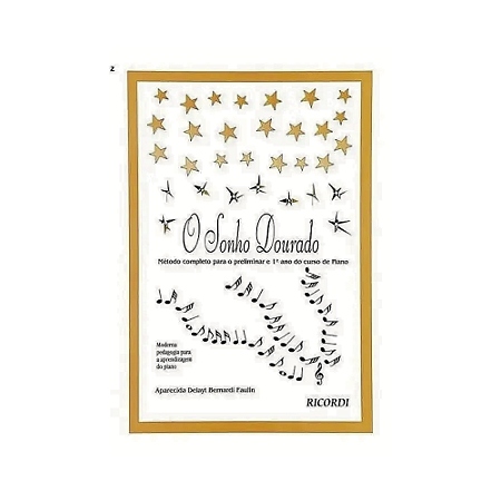 MÉTODO PARA PIANO - O SONHO DOURADO