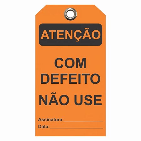Etiqueta De Atençao Flexivel / Descr.: Com Defeito, Nao Use Etfla02 Tagout