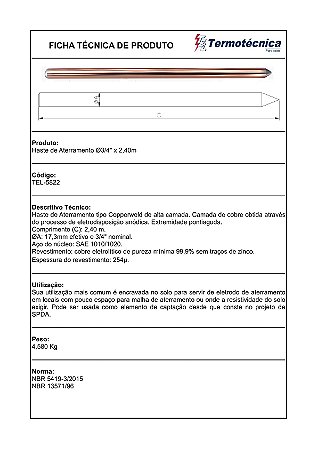 Haste Alta Camada Diam Nominal 3/4 Pol (Diam Real17,3Mm) X 2,4 Mts Camada De 254 Micras De Cobre Conforme Nbr13571 Tel-5
