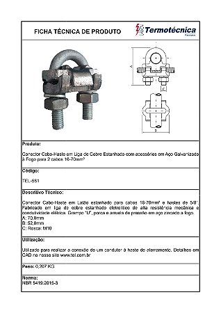 Conector Cabo-Haste Em Liga De Cobre Estanhado P/ 2 Cabos Com Acessorios Em Aco Galv. A Fogo 16 – 70Mm2 Tel-581 Termotéc