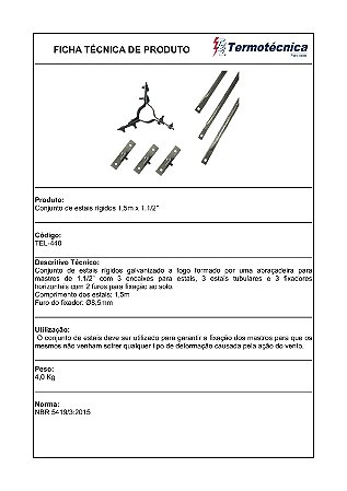 Conjunto De Estais Tipo Rigido 1,5 Metros Cada Estai Abracadeira 1.1/2 Pol Tel-440 Termotécnica