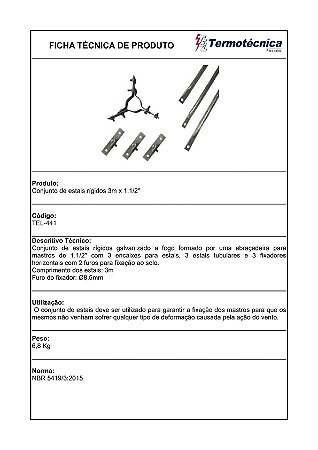 Conjunto De Estais Tipo Rigido 3,0 Metros Cada Estai Abracadeira 1.1/2 Pol Tel-441 Termotécnica