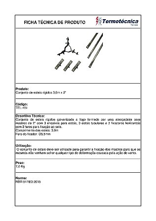 Conjunto De Estais Tipo Rigido 3,0 Metros Cada Estai Abracadeira 2 Pol Tel-451 Termotécnica