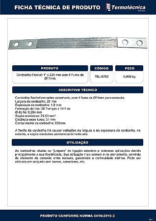 Cordoalha Flexivel 1 Pol X 235Mm – 4Furos Diam11Mm Tel-5702 Termotécnica
