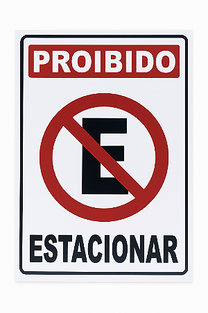 Placa de Sinalização Proibido Estacionar R-6a