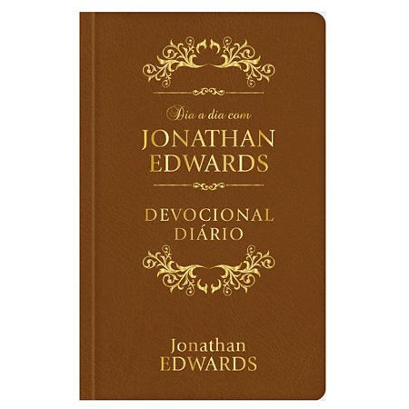 DEVOCIONAL DIA A DIA COM JONATHAN EDWARDS – CAPA COURO