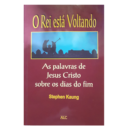 LIVRO O REI ESTA VOLTANDO - STEPHEN KAUNG