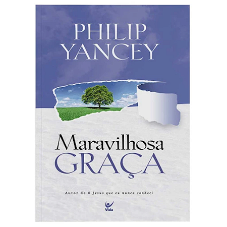 LIVRO MARAVILHOSA GRAÇA - PHILIP YANCEY