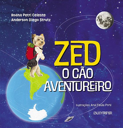 Livro "Zed - O Cão Aventureiro"